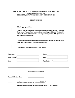 New York Fire Department Pension Fund I.T.H.P. Waiver