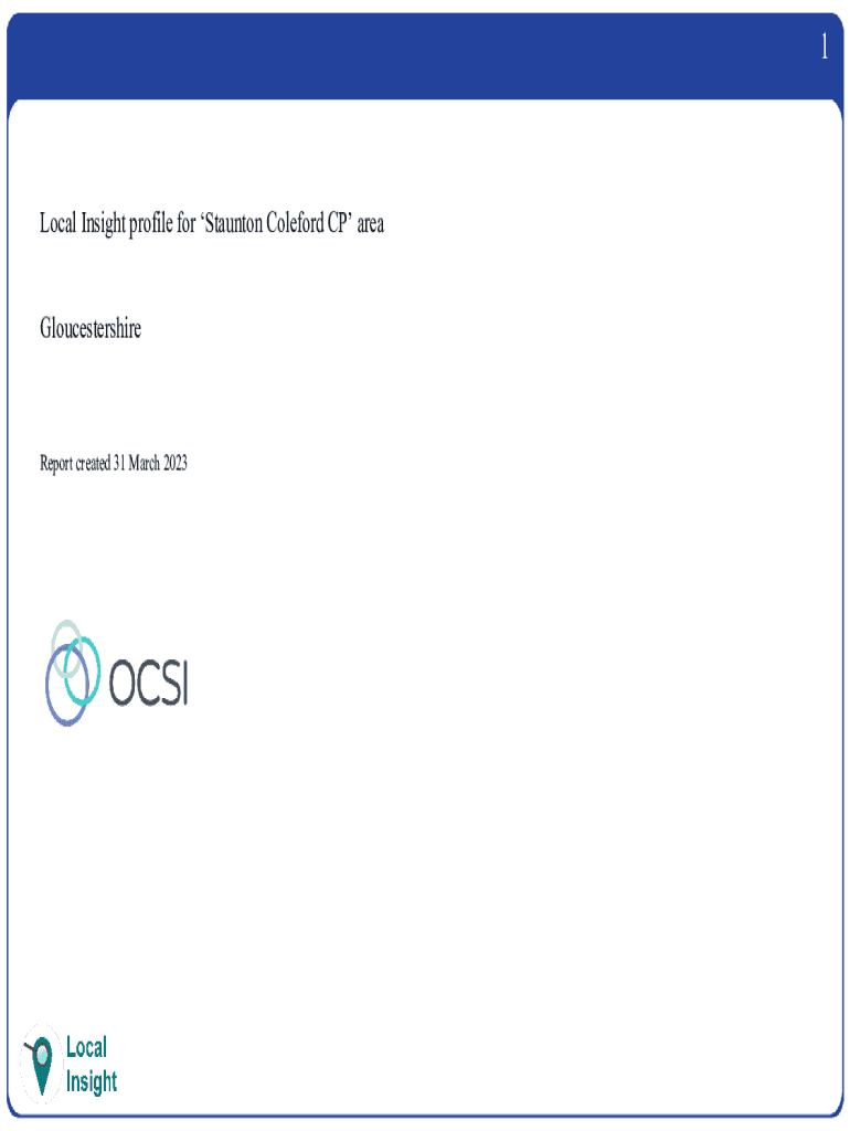 Fillable Online Local Insight profile for 'Staunton Coleford CP' area