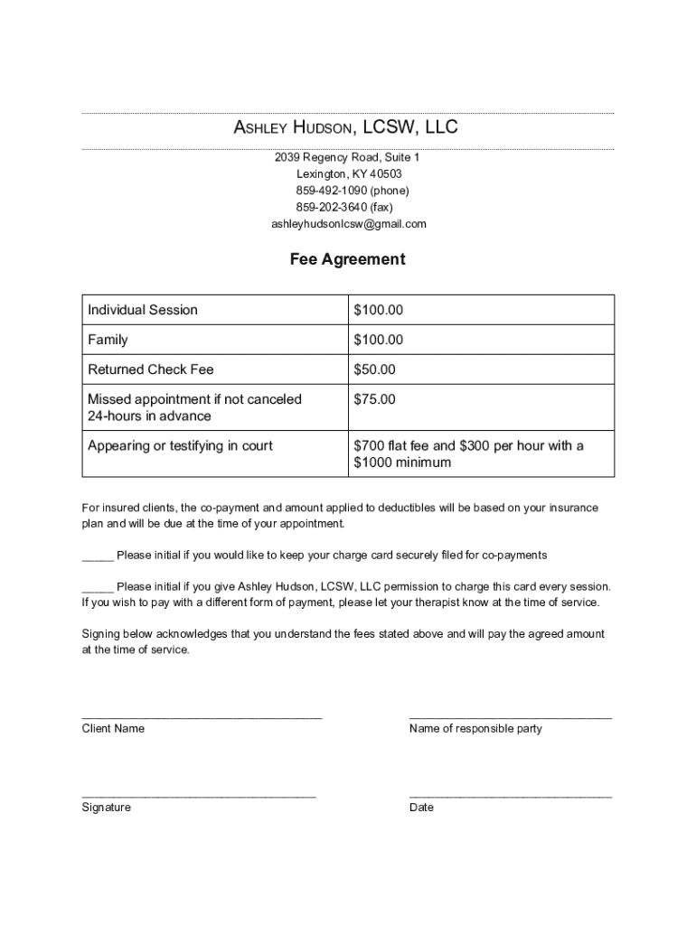 Fillable Online Fee Agreement Ashley Hudson, LCSW, LLC Fax Email Print pdfFiller