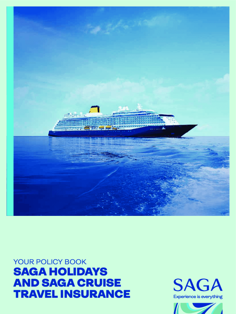 Fillable Online travel saga co SAGA HOLIDAYS AND SAGA CRUISE TRAVEL