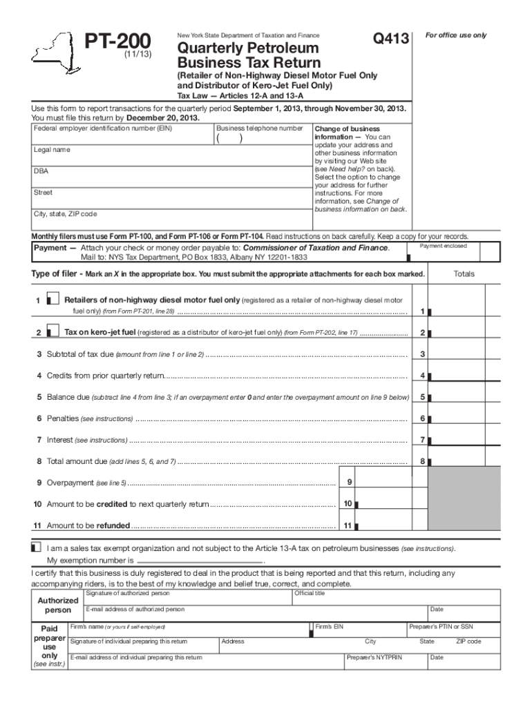 Fillable Online Form PT20011/13Quarterly Petroleum Tax.NY.gov Fax Email Print pdfFiller