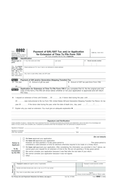 Form 8892 Payment of Gift/GST Tax and/or Application for Extension of Time To File Form 709