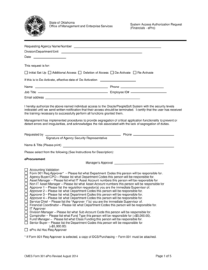 Form 301 ePro System Access Authorization Request. Form used to request access to the eProcurement system of the Office of Management and Enterprise Services - ok