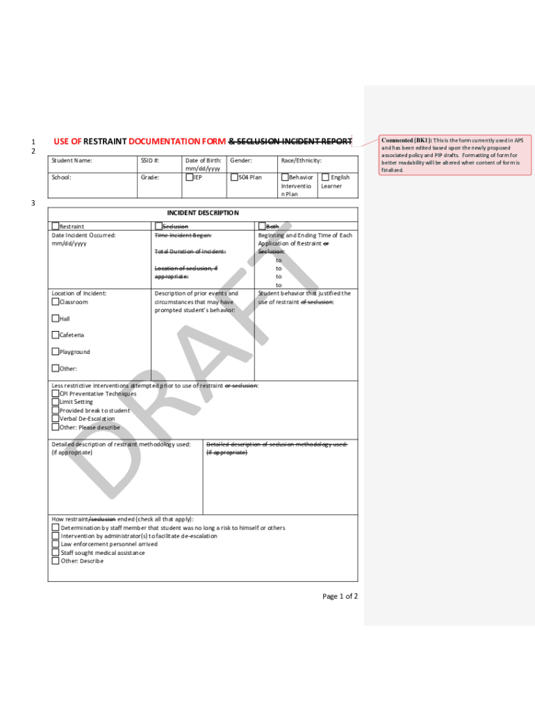Fillable Online USE OF RESTRAINT DOCUMENTATION FORM Fax Email Print pdfFiller