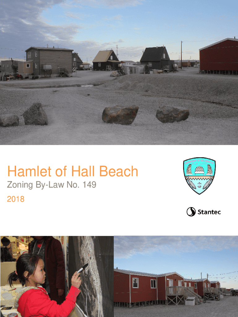 Fillable Online Hamlet of Hall Beach Zoning ByLaw No. 149 Nunavut Fax Email Print pdfFiller