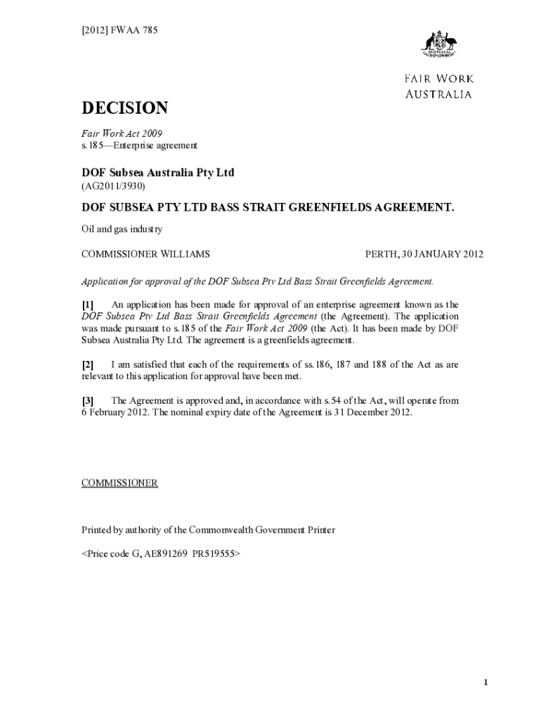 Fillable Online DOF Subsea Pty Ltd Bass Strait Greenfields Agreement