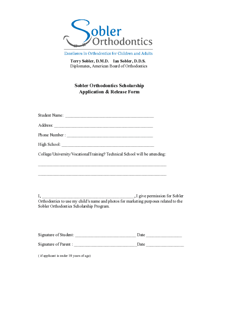 Fillable Online Sobler Orthodontics Scholarship Application & Release