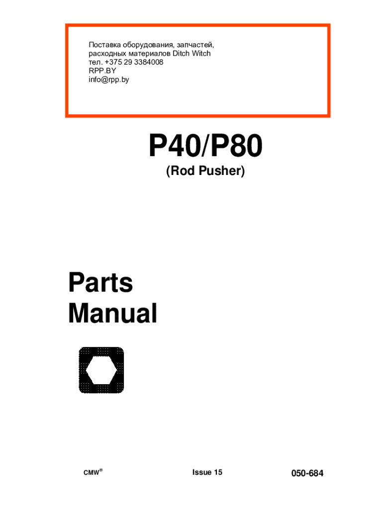 Fillable Online Ditch Witch P40/P80 (Rod Pusher) Parts Catalog Issue 13 Fax Email Print