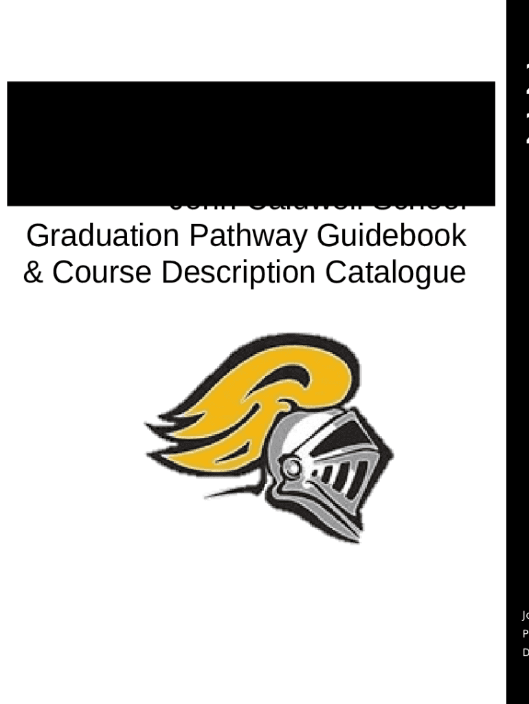 John Caldwell School Graduation Pathway Guidebook & Course Description