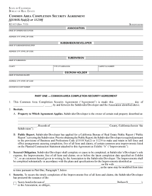 Common Area Completion Security Agreement 11018.5(a)(2) or 11230 (RE 613), Rev 7/15. Common Area Completion Security Agreement 11018.5(a)(2) or 11230 (RE 613) - dre ca