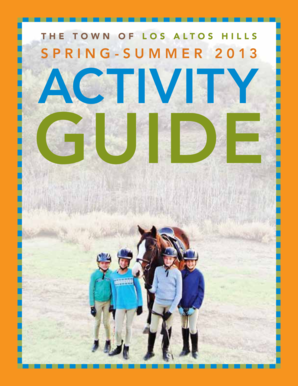 T H E T O W N O F L O S A LT O S H I L L S S P R I N G - S U M M E R 2 013 ACTIVITY GUIDE ation Parks &amp