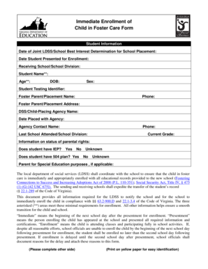 Immediate Enrollment of Child in Foster Care Form