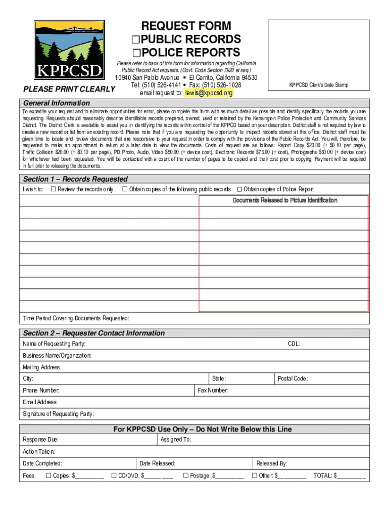 Fillable Online REQUEST FORM PUBLIC RECORDS POLICE REPORTS Fax Email Print pdfFiller