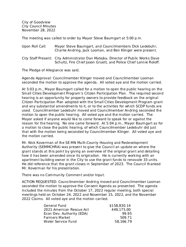 Upon Roll CallMayor Steve Baumgart, and Councilmembers Dick Ledebuhr