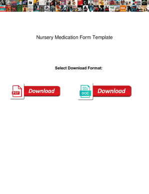 Fillable Online Nursery Medication Form Template Nursery Medication Fillable Online Nursery Medication Form Template Nursery Medication