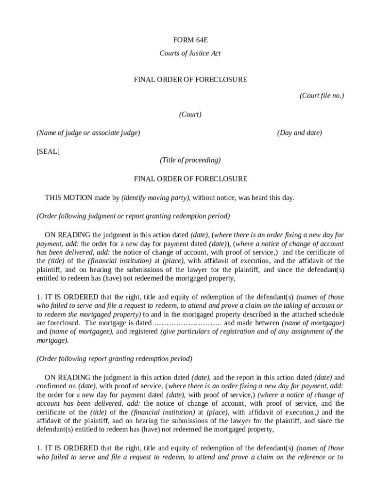 64E Court of Justice Act. Final Order of Foreclosure ontariocourts
