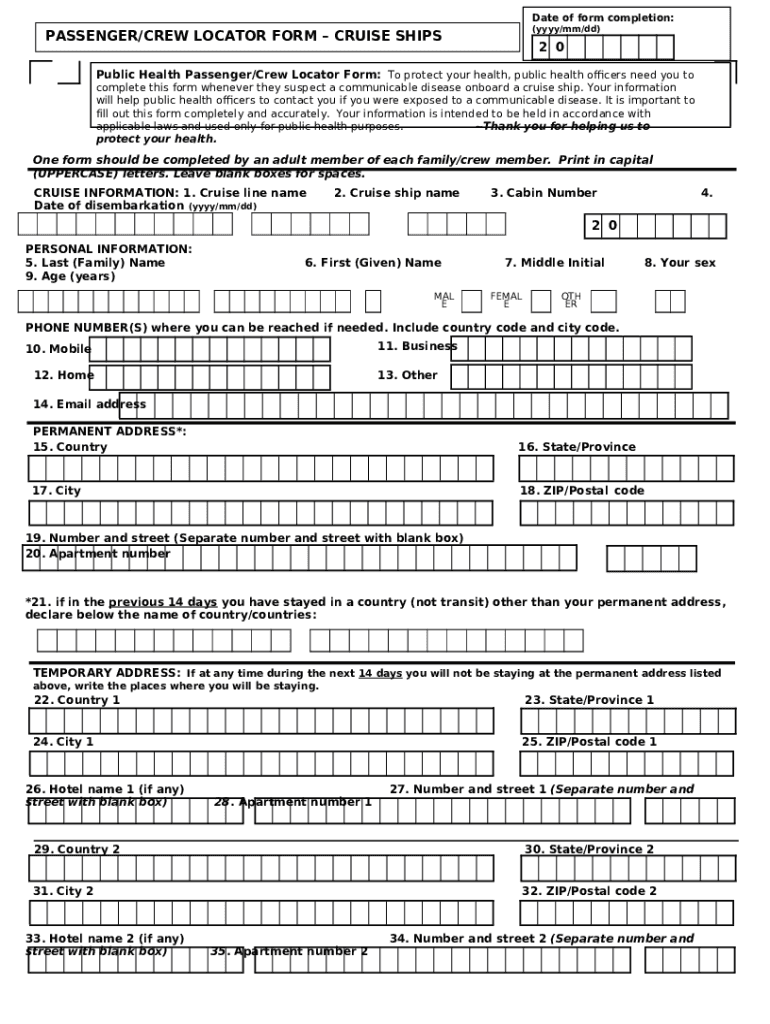 Public Health Passenger/Crew Locator To protect your health, public