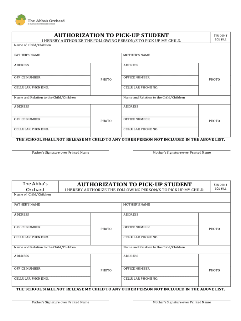 Fillable online authorization to pick up student fax email print