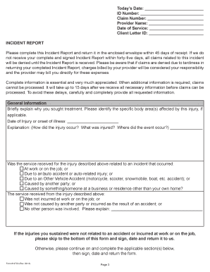 Incident Report for Medical Claims