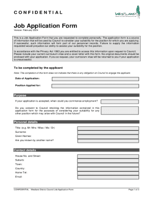 This is a Job Application Form that you are requested to complete personally