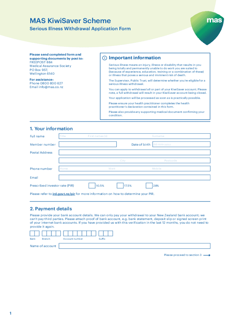 Fillable Online KiwiSaver Serious illness withdrawal form Fax Email Print pdfFiller