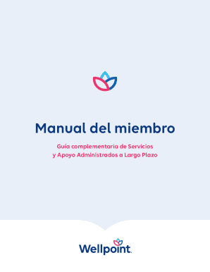 Manual del miembro Gua complementaria deServicios y ApoyoAdministrados a Largo Plazo. Manual del miembro Gua complementaria deServicios y ApoyoAdministrados a Largo Plazo