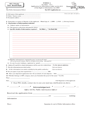 RTI Priority FORM-A Time Bound Reply See Rule 4(1 ...