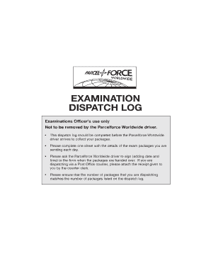 Examination Dispatch Log
