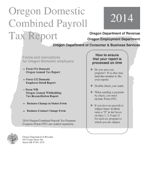 Oregon Domestic Combined Payroll Tax Report