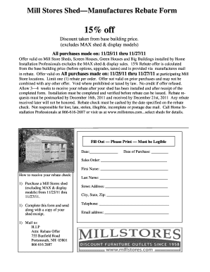 Mill Stores Shed Manufacturers Rebate Form
