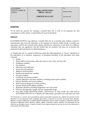 To set forth the process for creating a Limited Data Set as well as the purposes for and circumstances under which a Limited Data Set may be disclosed