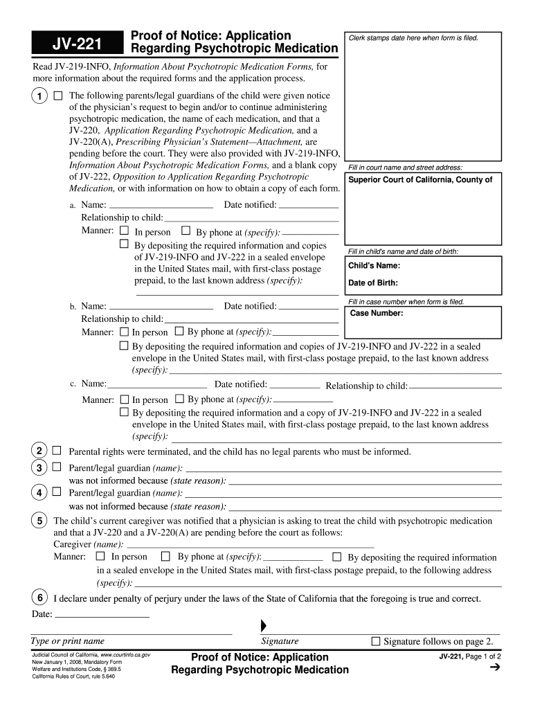 JV-221 Proof of Notice: Application Regarding Psychotropic Medication Clerk stamps date here when form is filed Preview on Page 1