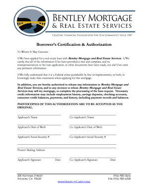 Borrower's Certification & Authorization