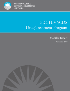 B.c. Hiv/aids Drug Treatment Program Monthly Report