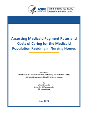 Assessing Medicaid Payment Rates and Costs of Caring for the Medicaid Population Residing in Nursing Homes