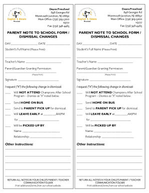 Parent Note to School Form / Dismissal Changes