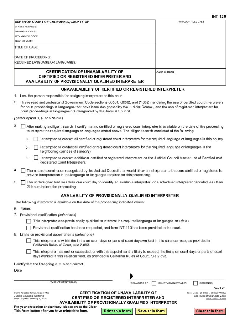 INT-120 CERTIFICATION OF UNAVAILABILITY OF CERTIFIED OR REGISTERED INTERPRETER AND AVAILABILITY OF P Preview on Page 1
