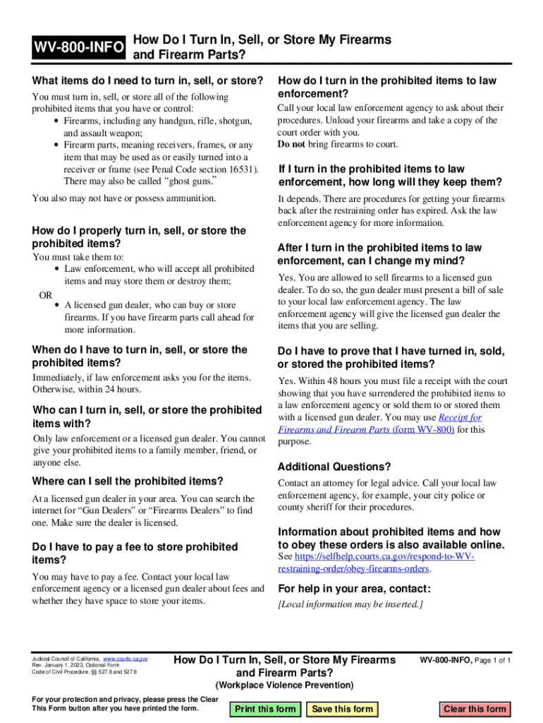 WV-800-INFO How Do I Turn In, Sell, or Store My Firearmsand Firearm Parts? Judicial Council forms Preview on Page 1