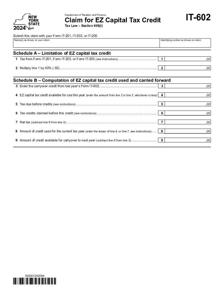 Form IT-602 Claim for EZ Capital Tax Credit Tax Year 2024 Preview on Page 1