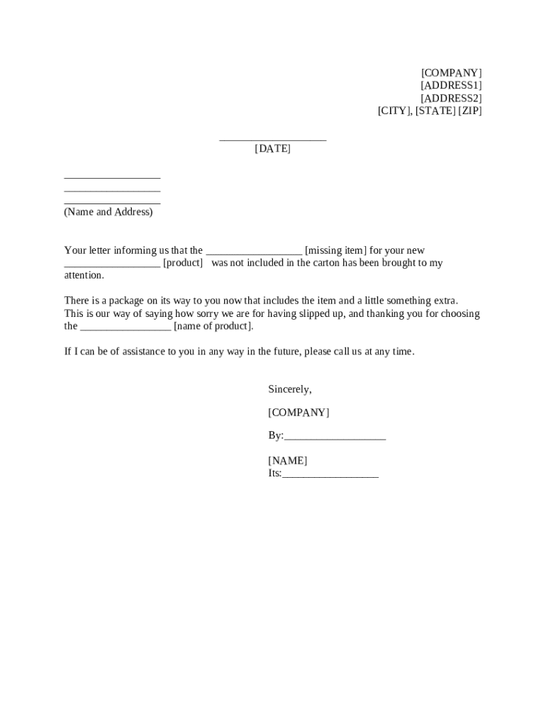 Your letter ining us that the missing item for your new productwas not ...