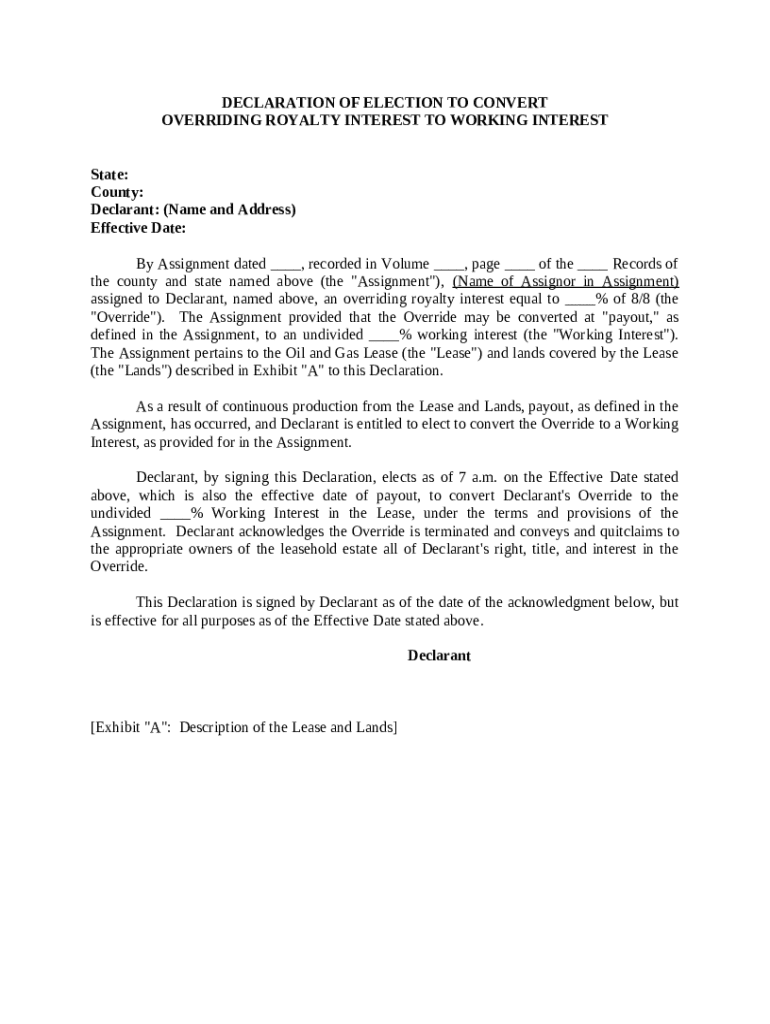 Declaration of Election to Convert Overriding Royalty Interest to ...