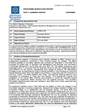 PARMRPT ref: PARM/09/104 PROGRAMME MODIFICATION REPORT PART A: SUMMARY REPORT A1 CONFIRMED Programme Specification Title Foundation Degrees in Business: Inclusion of new award FdA Business Operations Management (in conjunction with McDonald