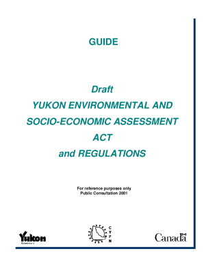 Yukon Environmental and Socio-economic Assessment Act and Regulations