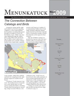 Menunkatuck 2009 March The Newsletter of Menunkatuck Audubon Society: A Chapter of National Audubon Society The Connection Between Catalogs and Birds Longing for spring and the sight and sound of our favorite migrating songbirds, we have