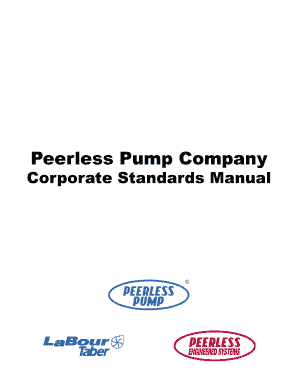 Printable presentation templates - Peerless Pump Corporate Standards Manual. Corporate Standards for All Business Practice