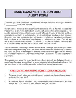 Bank Examiner Pigeon Drop Alert Form