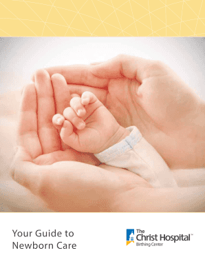 Baby hospital documents - Your Guide to Newborn Care - Christ Hospital