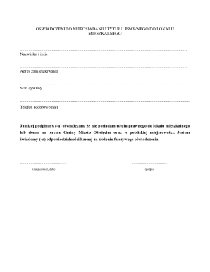 OŚWIADCZENIE O NIEPOSIADANIU TYTUŁU PRAWNEGO DO LOKALU MIESZKALNEGO