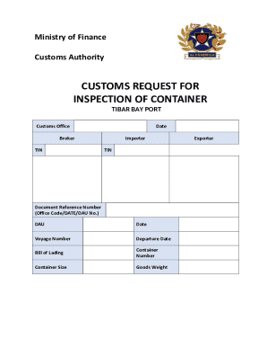 Customs Request for Inspection of Container