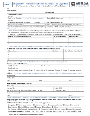 Form T3 Request for Transmission of Units by Nominee or Legal Heir